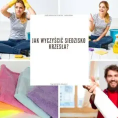 Skuteczne sposoby na to, czym wyprać krzesła i uniknąć plam